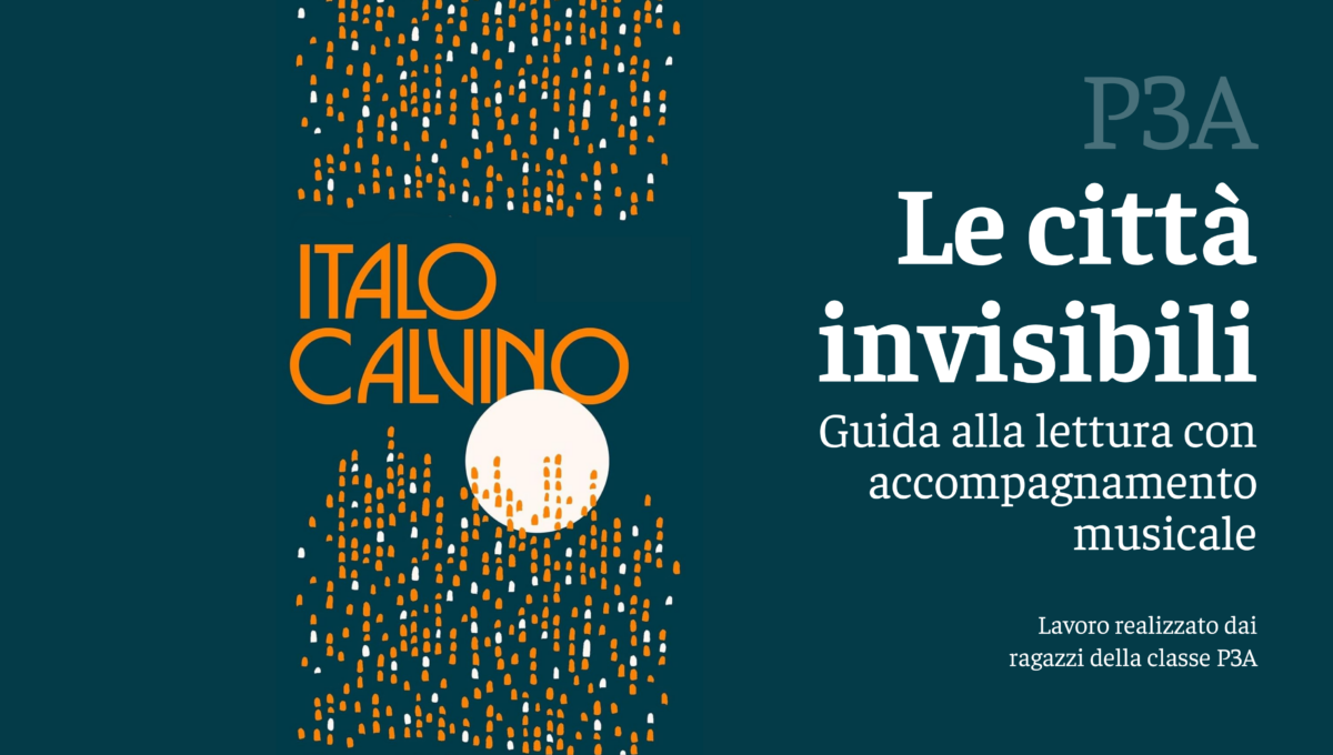 Le città invisibili | Lettura con accompagnamento musicale